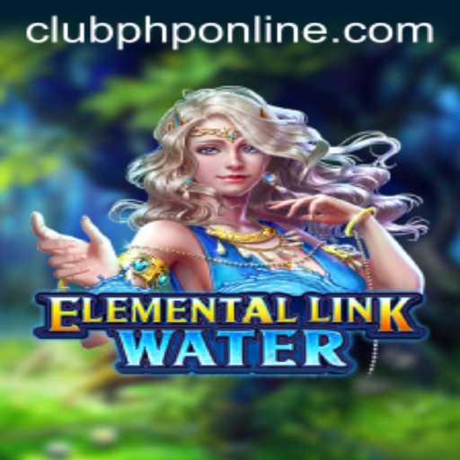 Unveiling ElementalLinkWater: A Dive into the Mystic Game World with CLUBPHP