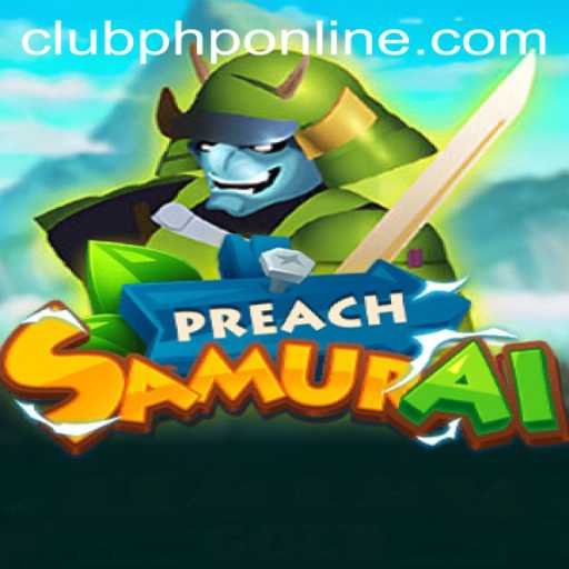 Discovering the Epic World of PreachSamurai